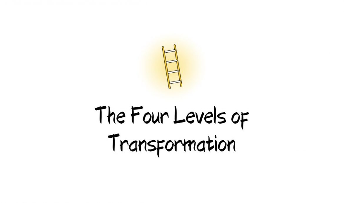 the-four-levels-of-transformation-holistic-transformational