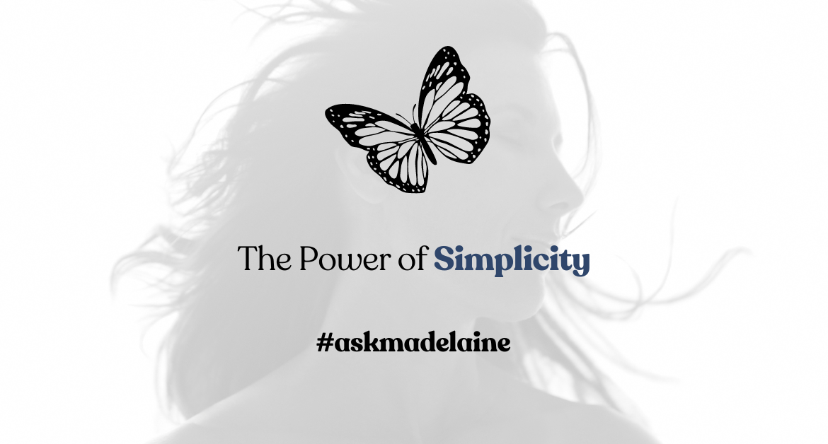 The Power of Simplicity