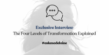 Exclusive Interview – The Four Levels of Transformation Explained